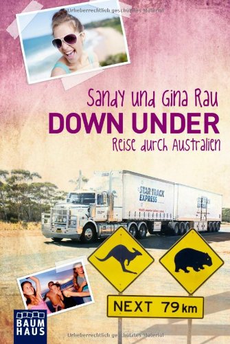 - Down Under: Reise durch Australien