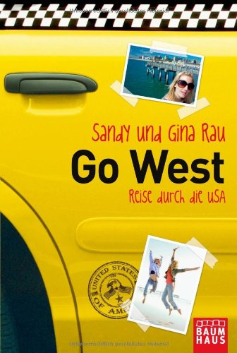 - Go West - Reise durch die USA