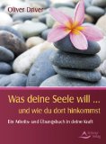  - Selbstheilungspraxis - Der schamanische Weg - Ein Weg der Leichtigkeit durch die Kraft der Seele