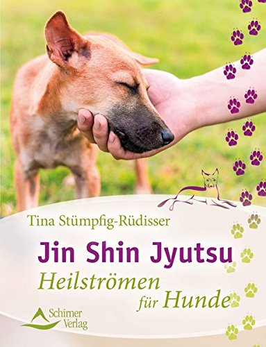 - Jin Shin Jyutsu: Heilströmen für Hunde