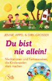  - Weitere Schutzengel-Meditationen - für Kinder