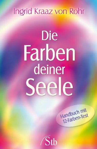 - Die Farben deiner Seele