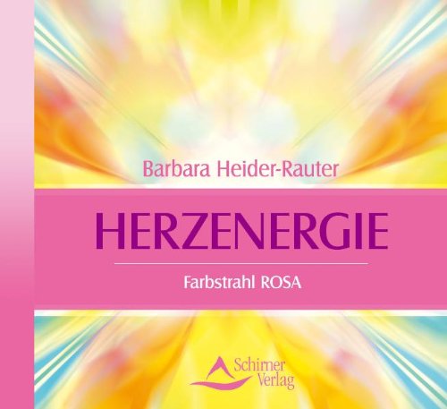 - Herzenergie - Farbstrahl Rosa
