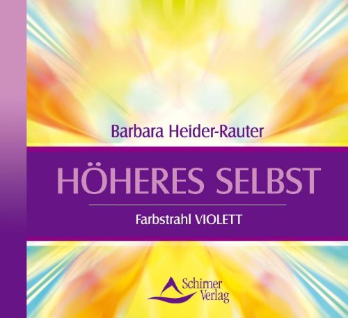 - Höheres Selbst - Farbstrahl Violett