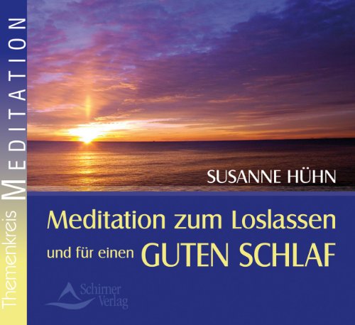 - Meditation zum Loslassen und für einen guten Schlaf
