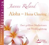  - Tiki Waeana - Der innere Seelenort: Drei geführte Meditationen mit Musikbegleitung