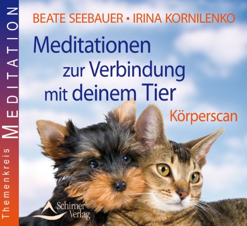 - Meditationen zur Verbindung mit deinem Tier - Körperscan