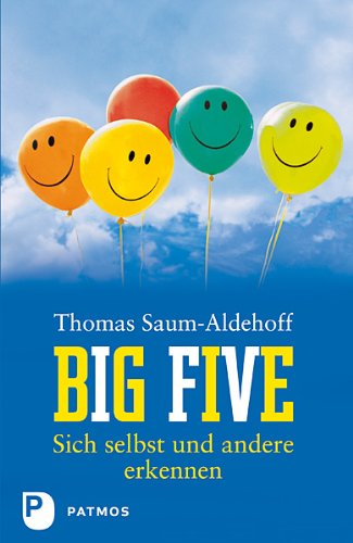- Big Five - Sich selbst und andere erkennen