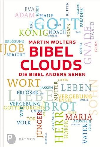  - Bibelclouds - Die Bibel anders sehen
