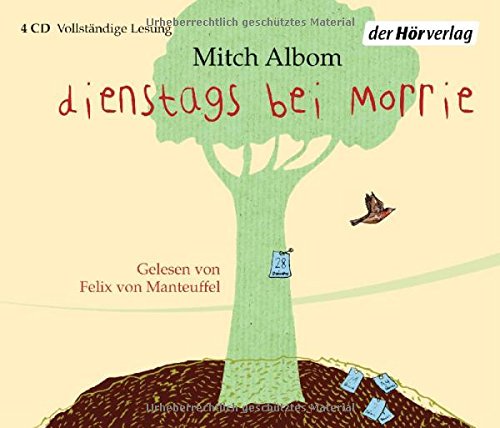  - Dienstags bei Morrie: Die Lehre eines Lebens