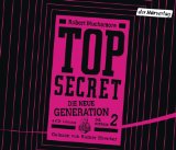  - TOP SECRET - Die neue Generation: Der Clan