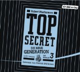  - TOP SECRET - Die neue Generation 2: Die Intrige
