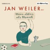 Weiler , Jan - Das Hörbuch der 19 Kostbarkeiten: Kolumnen, Erzählungen und Originalhörspiele aus 17 Jahren