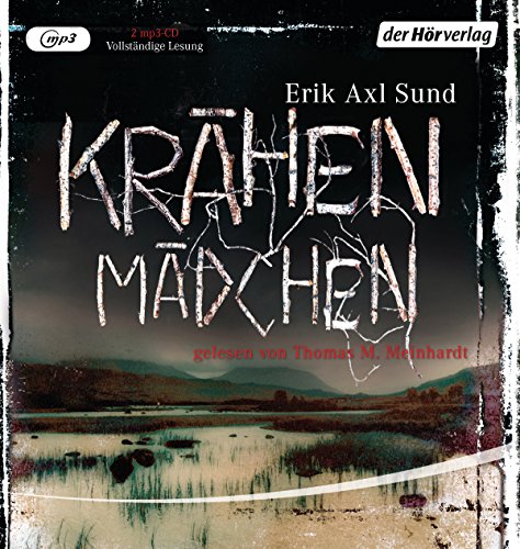  - Krähenmädchen: Band 1 der 