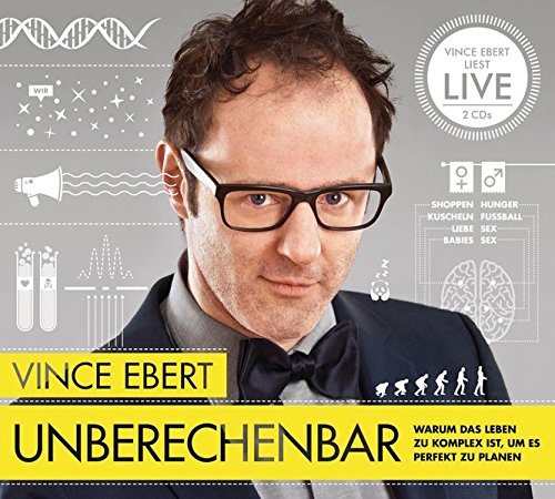 - Unberechenbar: Warum das Leben zu komplex ist, um es perfekt zu planen