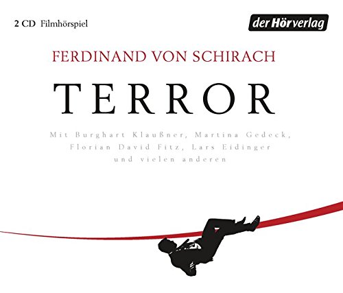 Schirach , Ferdinand von - Terror (Filmhörspiel)