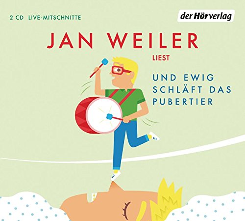 - Und ewig schläft das Pubertier (Das Pubertier - Die Einzelbände, Band 3)