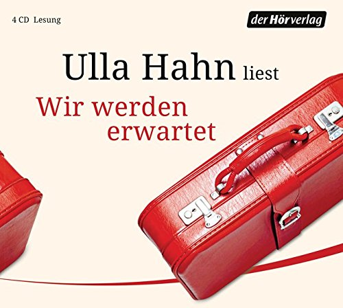 Hahn , Ulla - Wir werden erwartet