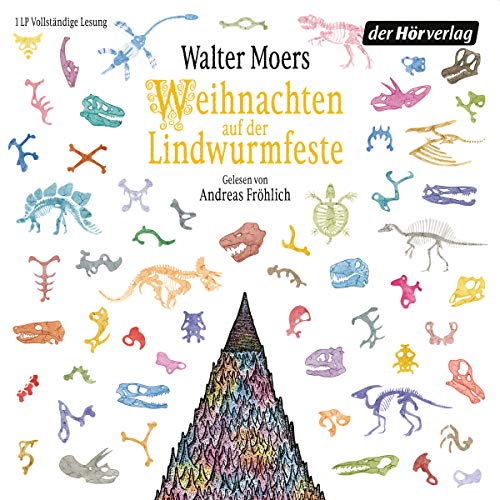 Moers , Walter - Weihnachten auf der Lindwurmfeste: oder: Warum ich Hamoulimepp hasse - (Die Vinyl-Ausgabe)