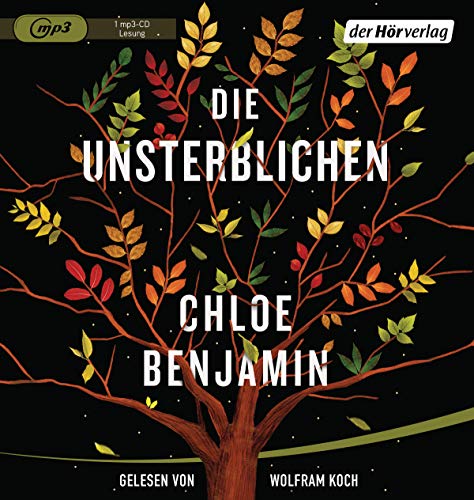 Benjamin , Chloe - Die Unsterblichen (mp3-CD)