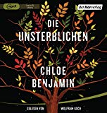 Benjamin , Chloe - Die Unsterblichen (mp3-CD)