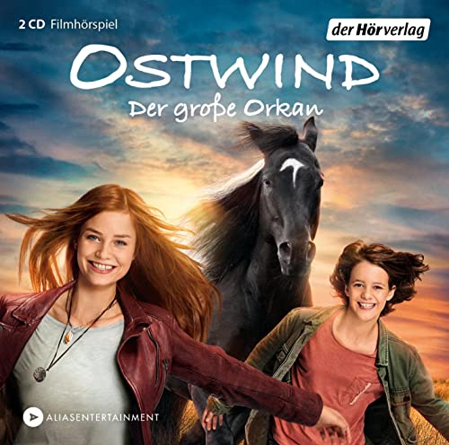 Schmidbauer, Lea, Karallus, Thomas, Binke, Hanna, Froboess, Cornelia, Bongard, Amber - Ostwind 5 Der große Orkan: Das Filmhörspiel (Ostwind 5) (Die Ostwind-Filmhörspiel-Reihe, Band 5)