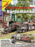 - Modellbahnen der Welt - Nordamerika Teil 3