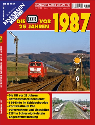 - Die DB vor 25 Jahren - 1987