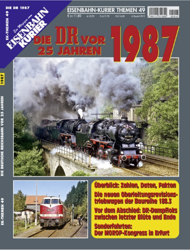  - EK-Themen 49: Die DR vor 25 Jahren - 1987