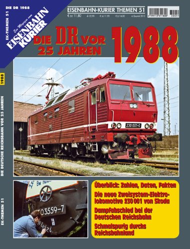 - EK-Themen 51. Die DR vor 25 Jahren - 1988