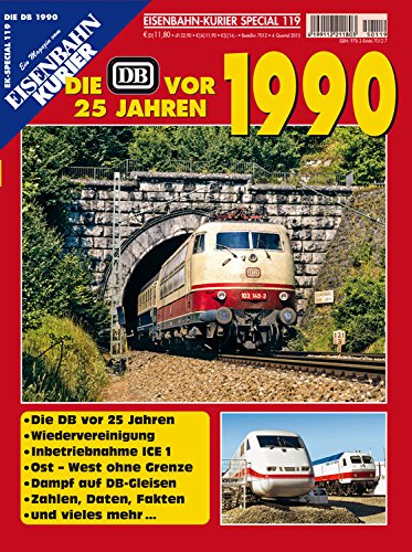 - Die DB vor 25 Jahren - 1990 (EK-Special)