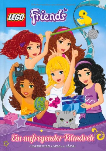  - LEGO Friends: Ein aufregender Filmdreh: Geschichten, Spaß, Rätsel