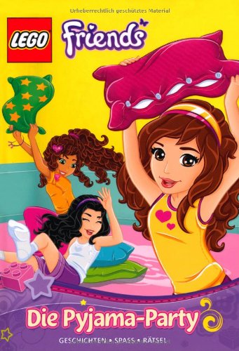 - LEGO Friends: Die Pyjama-Party: Geschichten, Spaß, Rätsel