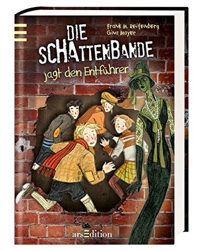 - Die Schattenbande jagt den Entführer