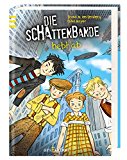  - Die Schattenbande legt los!