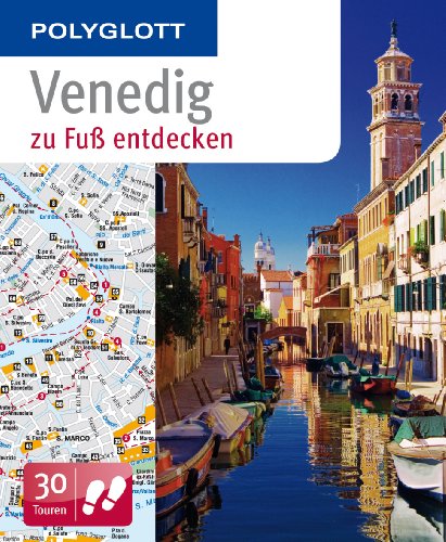 - Venedig: Polyglott zu Fuß entdecken