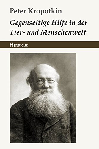 - Gegenseitige Hilfe in der Tier- und Menschenwelt