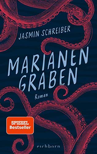 Schreiber, Jasmin - Marianengraben: Roman