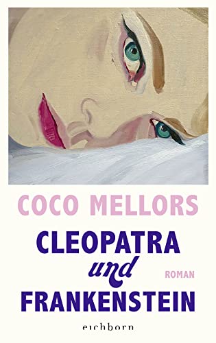 Mellors, Coco - Cleopatra und Frankenstein
