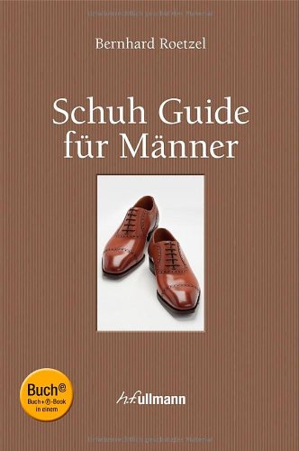  - Schuh Guide für Männer (Buch + E-Book)