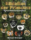  - Raubtiere der Welt: Ein Feldführer
