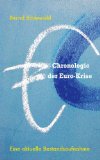  - Finanz- und Schuldenkrise verstehen: Ein kommentierter Überblick für Einsteiger