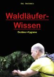  - Waldläufer-Tricks