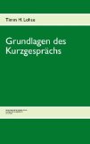 - Das Kurzgespräch in Seelsorge und Beratung. Eine methodische Anleitung