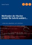  - Hacker Handbuch für Einsteiger - Hacker werden oder sich vor Angriffen schützen
