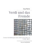  - Maestro Verdi lächelt: Psychoanalytische Betrachtungen