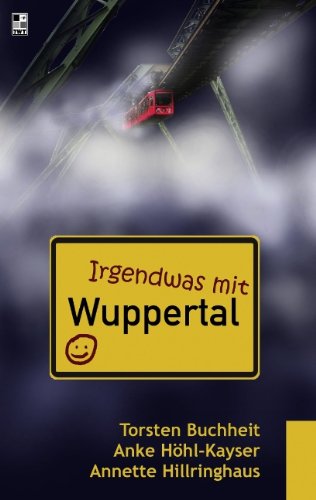  - Irgendwas mit Wuppertal