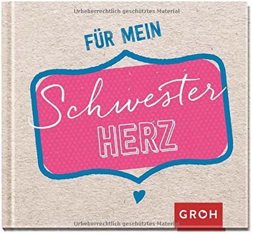  - Für mein Schwesterherz