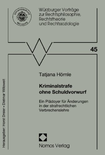  - Kriminalstrafe ohne Schuldvorwurf: Ein Plädoyer für Änderungen in der strafrechtlichen Verbrechenslehre