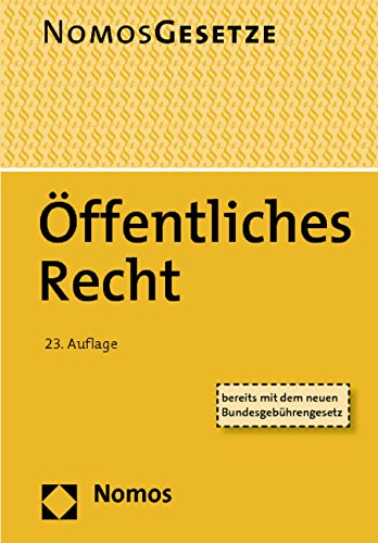  - Öffentliches Recht: Textsammlung, Rechtsstand: 15. August 2014